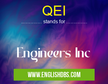 QEI means Engineers Inc QEI