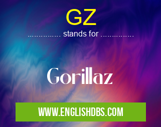 GZ means Gorillaz GZ