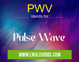 PWV means Pulse Wave PWV