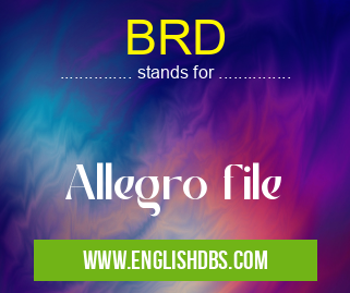 BRD means Allegro file BRD