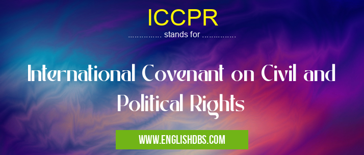 ICCPR means International Covenant on Civil and Political Rights ICCPR