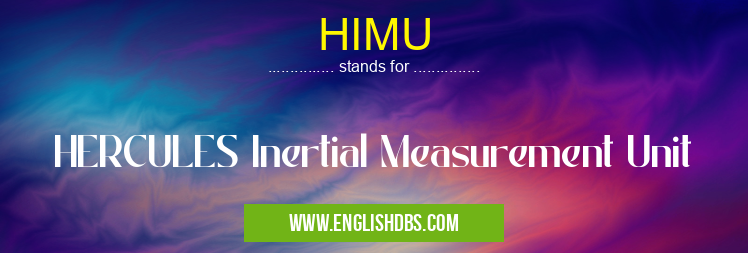 HIMU means HERCULES Inertial Measurement Unit HIMU