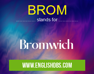 BROM