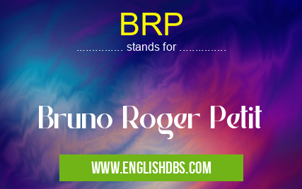 BRP means Bruno Roger Petit BRP