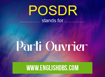 POSDR means Parti Ouvrier POSDR