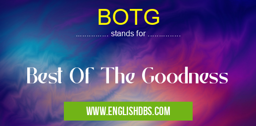 BOTG