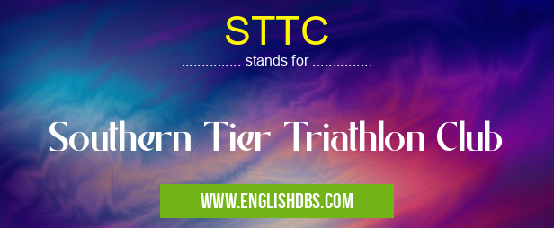 STTC means Southern Tier Triathlon Club STTC