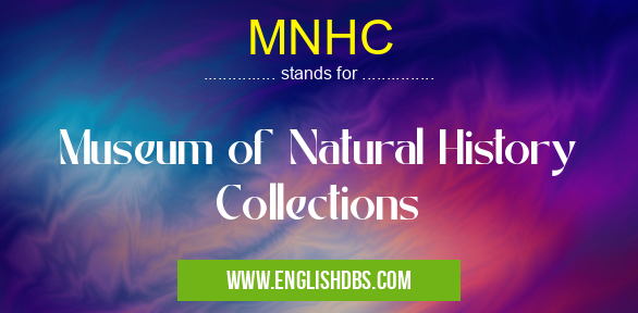 MNHC means Museum of Natural History Collections MNHC