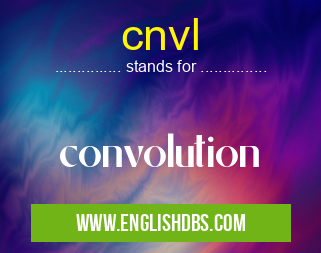 cnvl means convolution cnvl