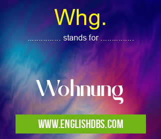 Whg. means Wohnung Whg.