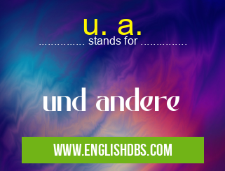 u. a. means und andere u. a.