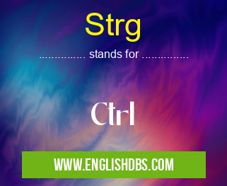 Strg means Ctrl Strg