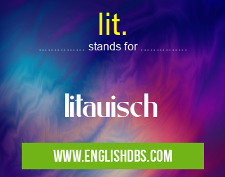 lit. means litauisch lit.
