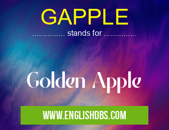 GAPPLE means Golden Apple GAPPLE