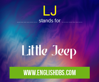 LJ means Little Jeep LJ