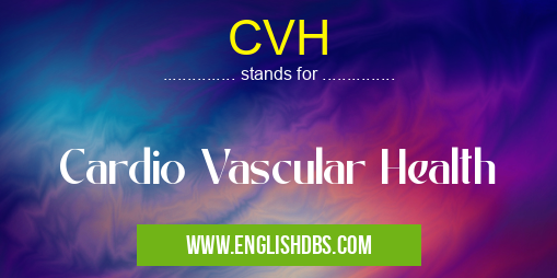 CVH