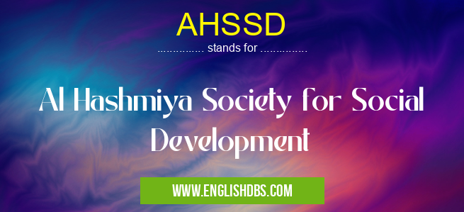 AHSSD means Al Hashmiya Society for Social Development AHSSD
