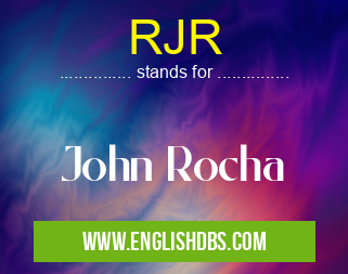 RJR means John Rocha RJR