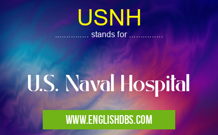 USNH means U.S. Naval Hospital USNH