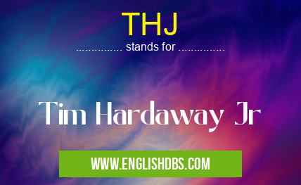 THJ means Tim Hardaway Jr THJ