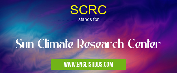 SCRC means Sun Climate Research Center SCRC