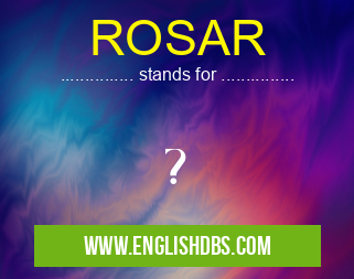 ROSAR means ? ROSAR