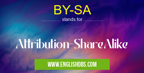 BY-SA means Attribution-ShareAlike BY-SA