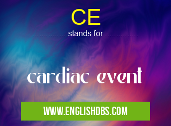 CE means cardiac event CE