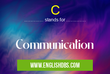 C means Communication C