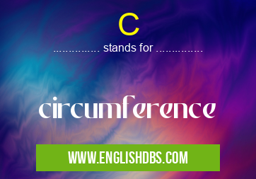 C means circumference C