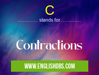 C means Contractions C
