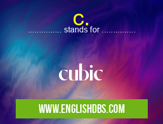c. means cubic c.