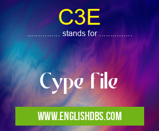 C3E means Cype file C3E