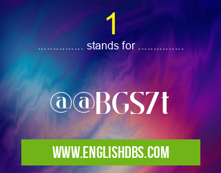 1 means @@BGS7t 1
