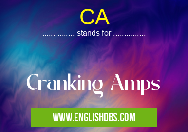 CA means Cranking Amps CA