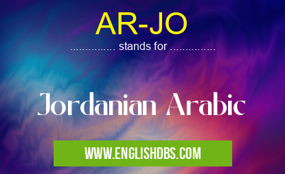 AR-JO means Jordanian Arabic AR-JO