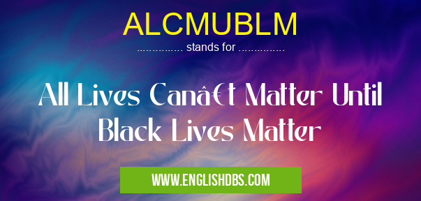 ALCMUBLM