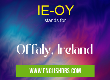 IE-OY means Offaly, Ireland IE-OY