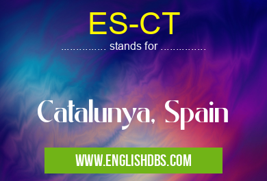 ES-CT means Catalunya, Spain ES-CT