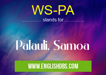 WS-PA means Palauli, Samoa WS-PA
