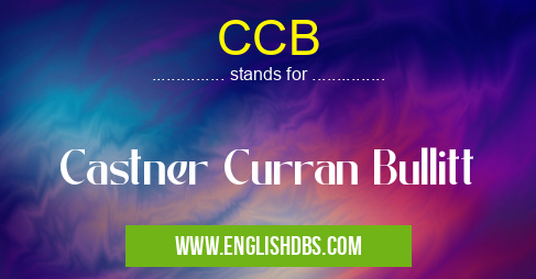 CCB means Castner Curran Bullitt CCB