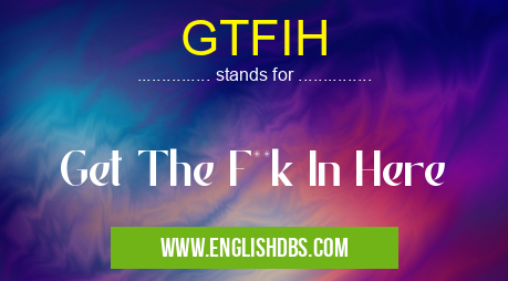 GTFIH