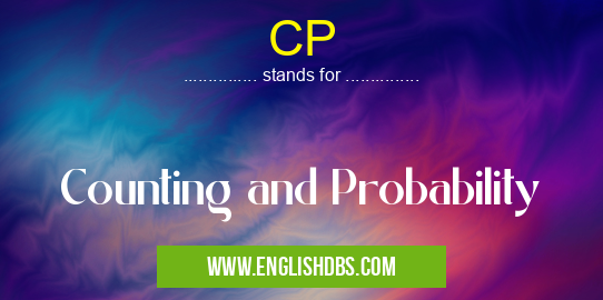 CP means Counting and Probability CP