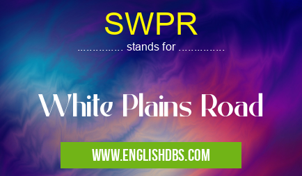 SWPR means White Plains Road SWPR