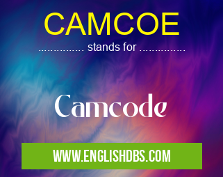 CAMCOE means Camcode CAMCOE