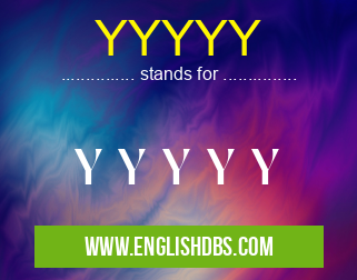 YYYYY means Y Y Y Y Y YYYYY