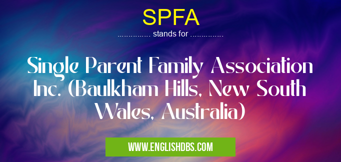 SPFA means Single Parent Family Association Inc. (Baulkham Hills, New South Wales, Australia) SPFA