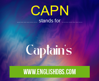 CAPN means Captain's CAPN