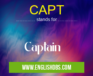 CAPT means Captain CAPT