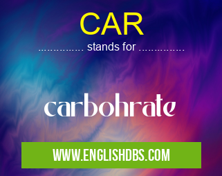CAR means carbohrate CAR